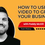 Skills Webinar: How to Use AI Video to Grow Your Business with Paddy McGill