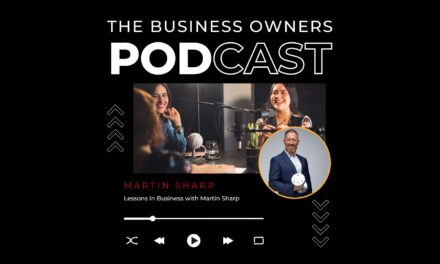 Lessons in Business with Martin Sharp