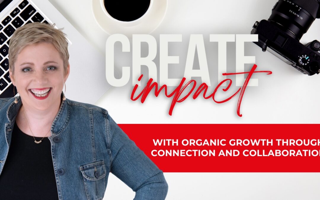 How Collaboration Fuels Organic Growth